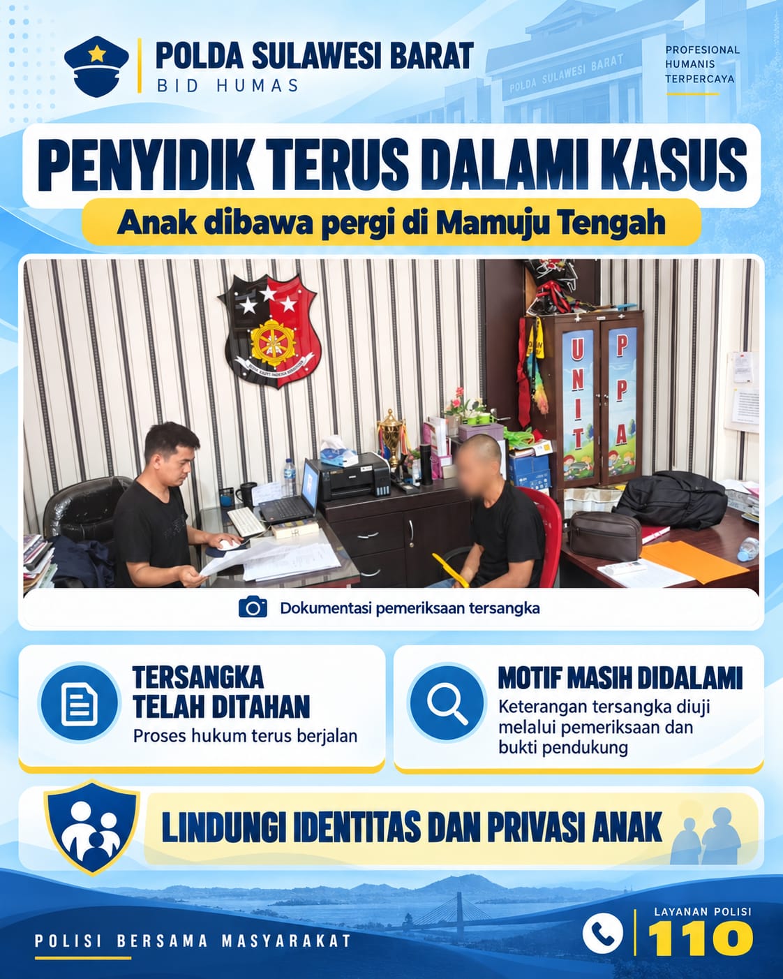 Kasus Anak Dibawa Pergi di Mamuju Tengah Sudah Ditangani, Kabid Humas: Proses Hukum Terus Berjalan